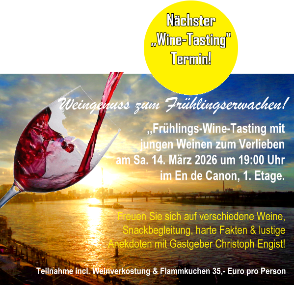 Weinprobe im En de Canon